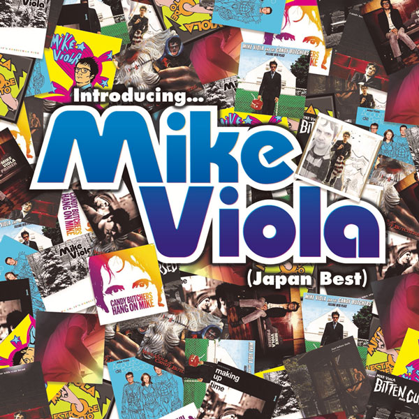 Mike Viola『Introducing...Mike Viola(Japan Best』