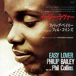 18. Easy Lover イージー・ラヴァー＜フィリップ・ベイリー＆フィル・コリンズ＞