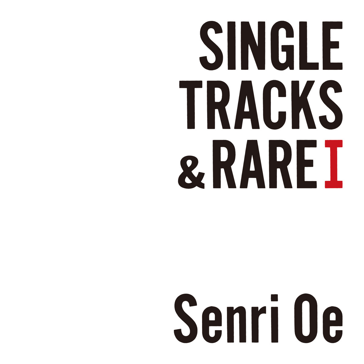 『SINGLE TRACKS & RAREⅠ』