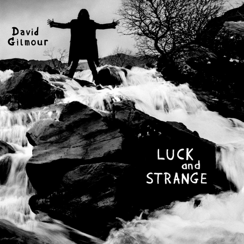 デヴィッド・ギルモア 『邂逅』DAVID GILMOUR 『LUCK AND STRANGE』JKアートワーク