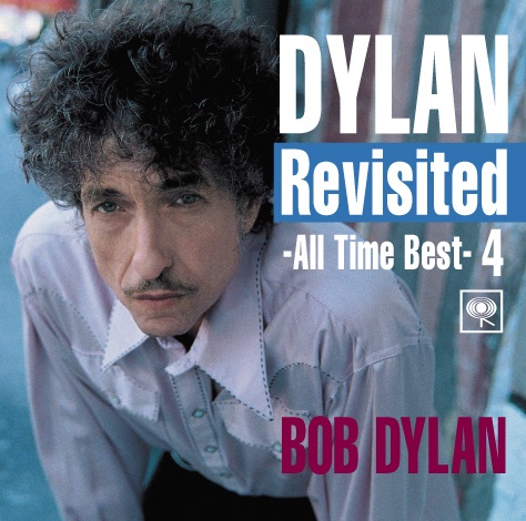 BOB DYLAN来日記念盤 『DYLAN Revisited ～All Time Best～』 LIVE REPORT到着！！BOB DYLAN『DYLAN  Revisited ～All Time Best～』OTONANO powered by Sony Music Direct (Japan) Inc.