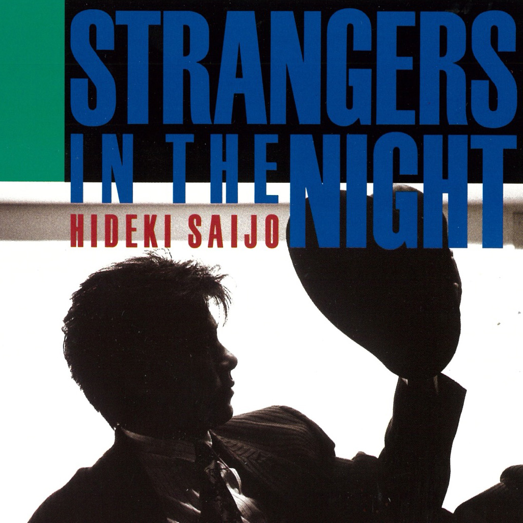 STRANGERS IN THE NIGHT