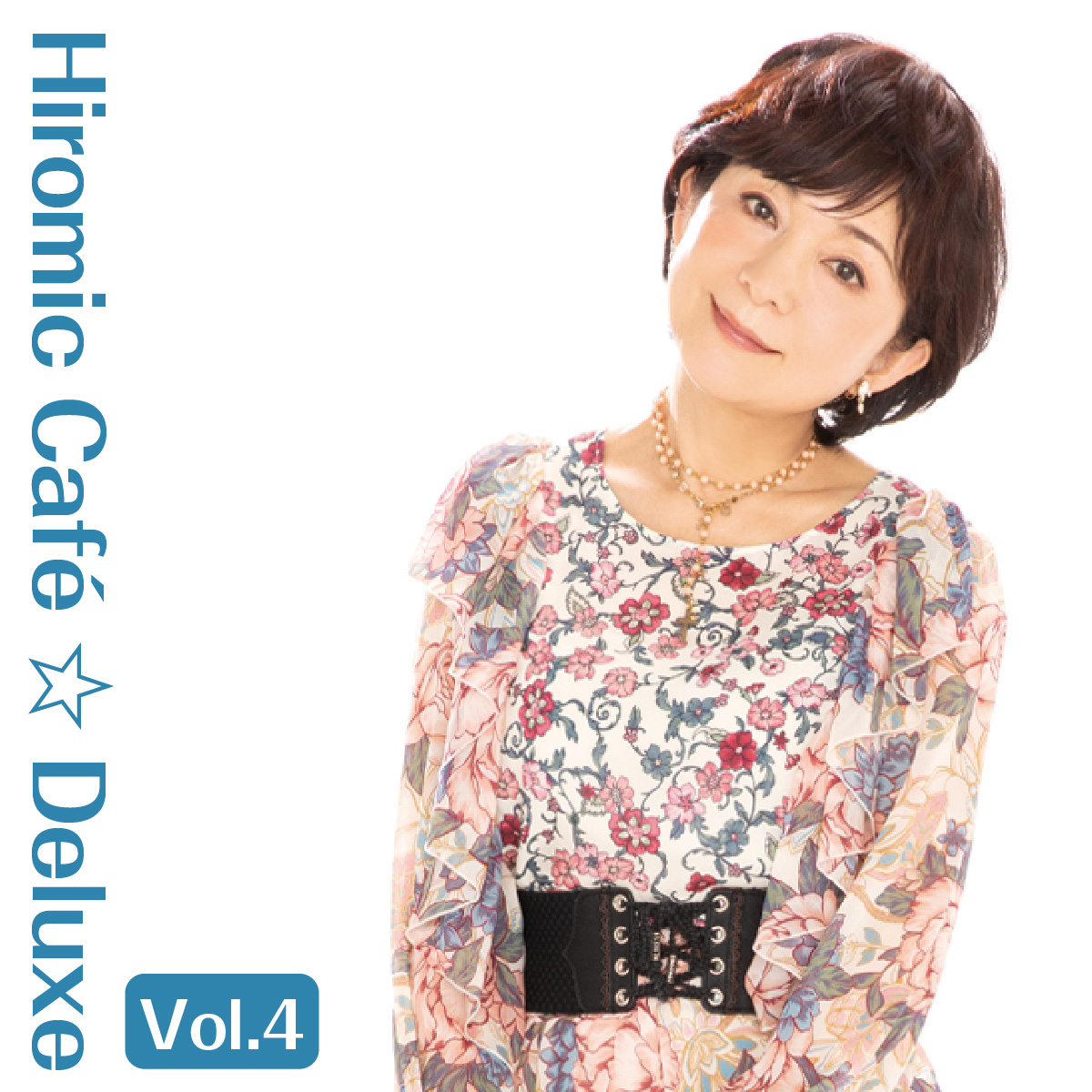 Hiromic Café ☆ Deluxe Vol.4