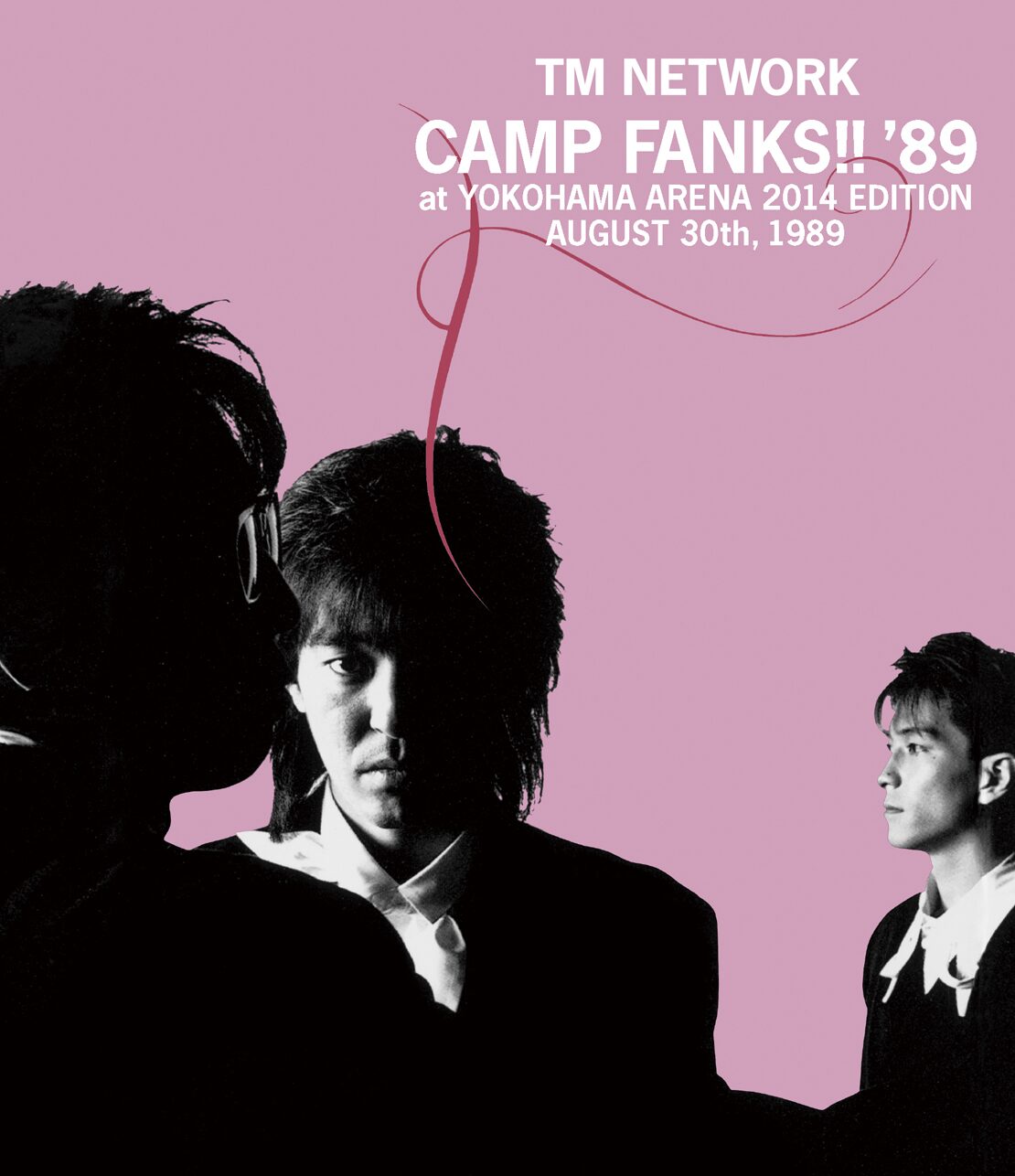 TM NETWORK『CAMP FANKS '89 at YOKOHAMA ARENA』