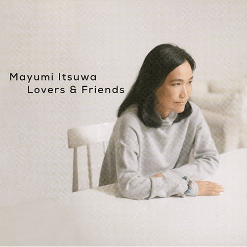 五輪真弓 五輪真弓40周年記念ベストアルバム「Lovers&Friends」