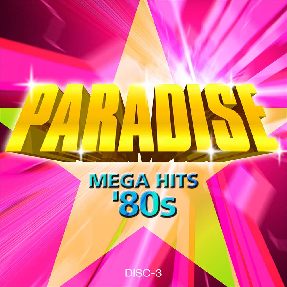 80年代洋楽メガヒット Paradise Mega Hits 80s