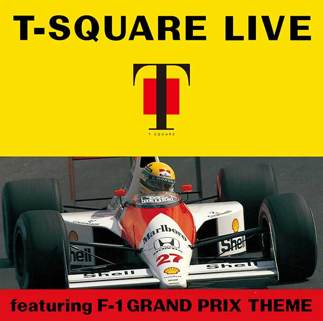 T-SQUARE LIVE featuring F-1 GRAND PRIX THEME