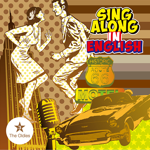 歌うティーチャーSING ALONG IN ENGLISH 第3巻オールディーズ 君はわが運命