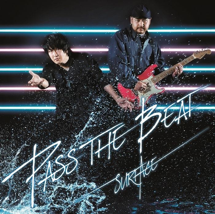 SURFACE 2020年最新アルバム『PASS THE BEAT』より「LAST BIRTHDAY」MV