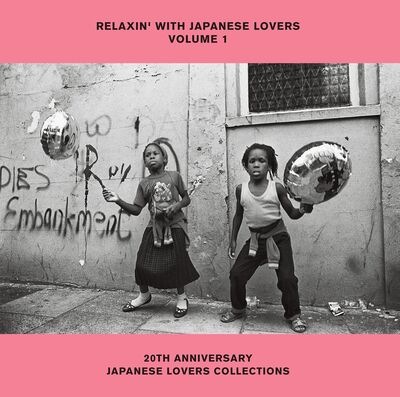 RELAXIN' WITH JAPANESE LOVERS SELECTIONS VOLUME 1 20TH ANNIVERSARY