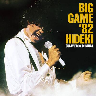 BIG GAME '82 HIDEKI SUMMER in OHMUTA | 商品詳細 | 大人のための音楽